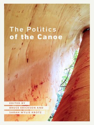 cover image of The Politics of the Canoe